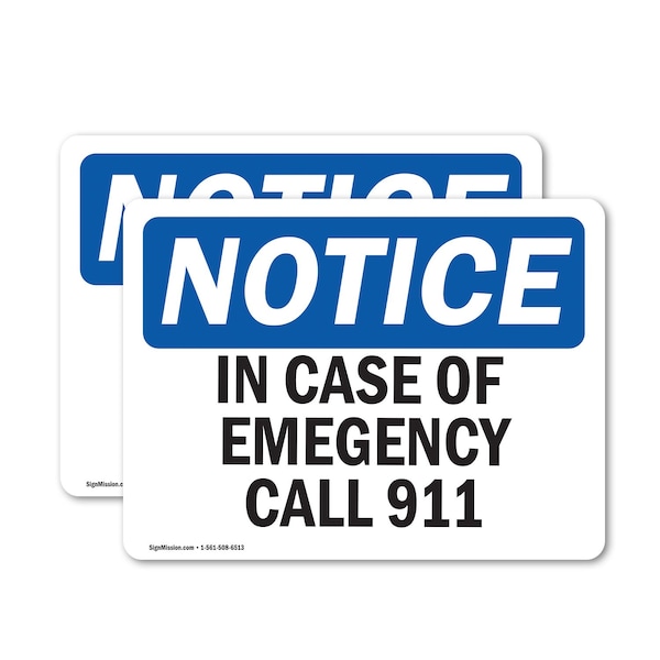 Signmission In Case Of Emergency Call 911, 10 in W x Rectangle, Vinyl Decal OS-2PACK-NS-D-710-L-13653 - main